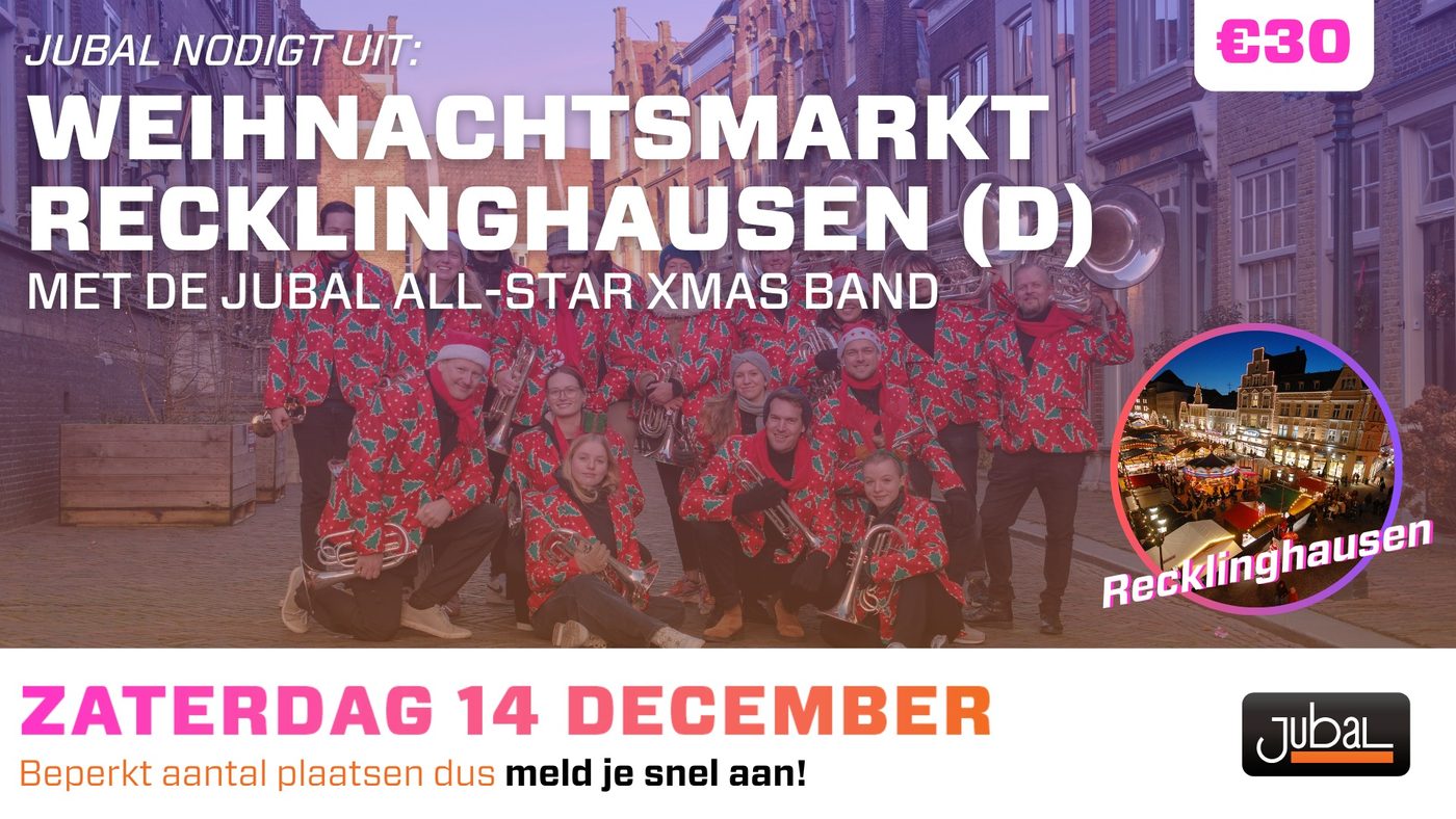 Een dagje met de Jubal All-Star Xmas Band naar Recklinghausen!