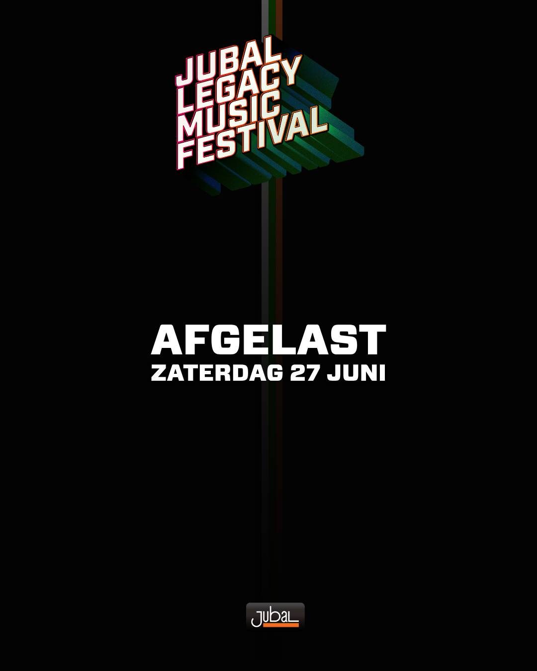 AFGELAST - Jubal Legacy Music Festival